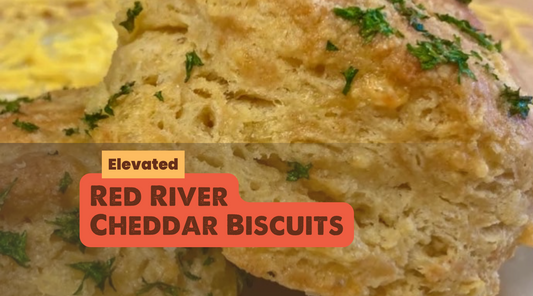 Elevated Red River Cheddar Biscuits